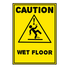 Slippery floor warning sign, wet floor warning