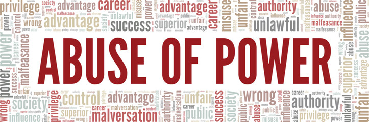 Abuse of Power word cloud conceptual design isolated on white background.