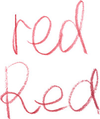 The word red is written in red pencil by hand on an isolated background