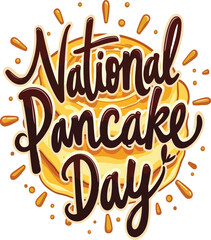 National Pancake Day text lettering hand-drawn vector art