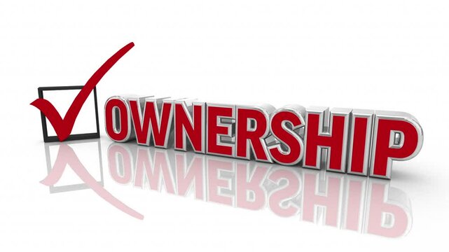 Ownership Check Mark Box Take Control Responsibility 3d Animation