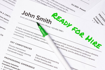 Fake mock CV (curriculum vitae) resume for John Smith, selected by HR as the perfect candidate for job. Concept of job search, employee selection, recruitment process, work and hiring. Ready for Hire