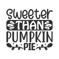 Sweeter Than Pumpkin Pie