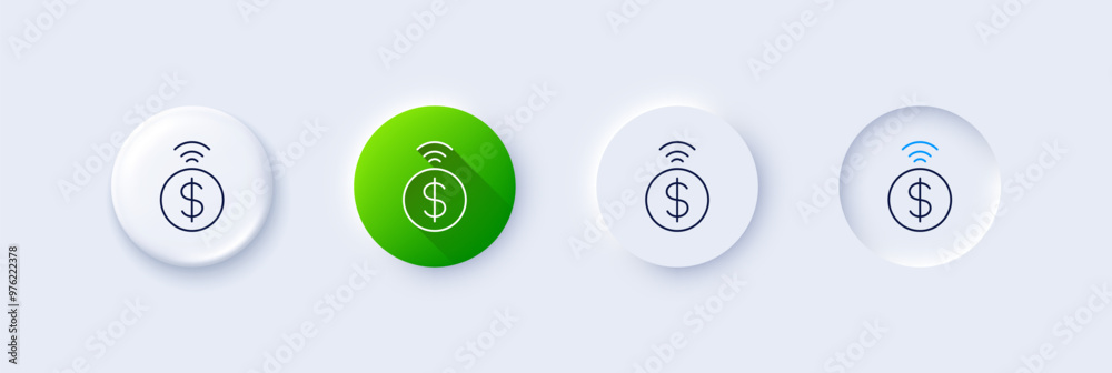 Wall mural Contactless payment line icon. Neumorphic, Green gradient, 3d pin buttons. Dollar exchange sign. Finance symbol. Line icons. Neumorphic buttons with outline signs. Vector