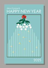 Merry Christmas and Happy New Year greeting card, event poster layout in modern abstract geometric style. Illustration with mistletoe. Bauhaus style