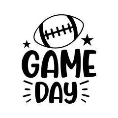 Game Day football typography design on plain white transparent isolated background for card, shirt, hoodie, sweatshirt, apparel, card, tag, mug, icon, poster or badge, my heart is on that field