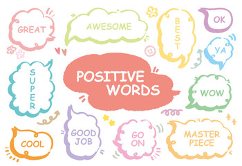 Comic style cute quote colorful speech bubble with positive words. Set of hand drawn memo frame. Cartoon doodle crayon drawing cloud, box, message. Flat vector. Best, Awesome, WOW, Master, Piece, Go