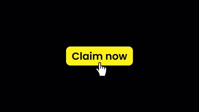 Claim Now button Animation, claim now animated on black background, animation cursor click on claim now with alpha channel.