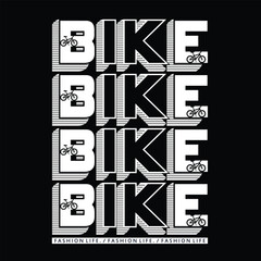 bike silhouette illustration vector, slogan vintage typography t shirt print
