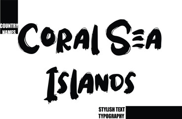 Coral Sea Islands Bold Text Typography Text Country Name
