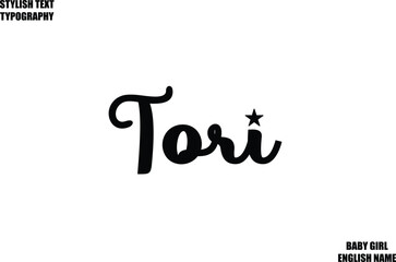 Baby Girl Name Stylish Cursive Text Typography  Tori.