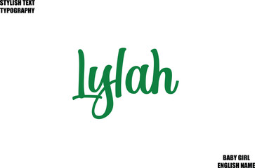 Female Name - in Stylish Cursive Typography Text Lylah