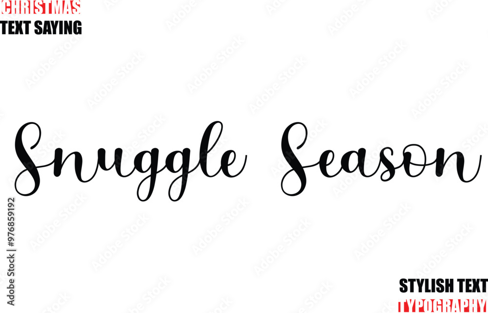 Fototapete typescript cursive text christmas quote snuggle season