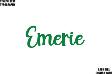 Fototapeta premium Female Name - in Stylish Cursive Typography Text Emerie