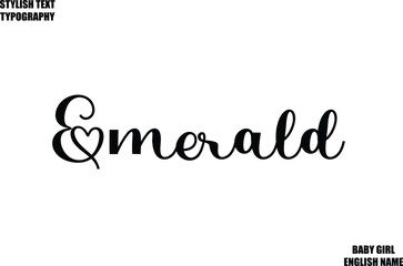 Baby Girl Name Stylish Cursive Text Typography Emerald