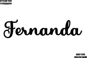 Female Name - in Stylish Cursive Typography Text Fernanda