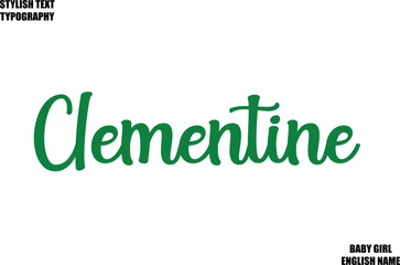 Baby Girl Name Stylish Cursive Text Typography Clementine