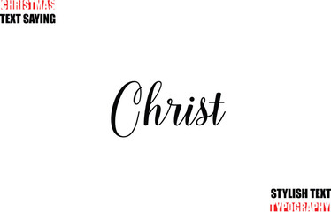 Typescript Cursive Text Christmas Quote Christ. 