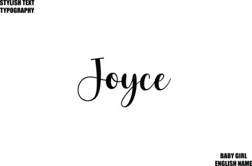 Baby Girl Name Stylish Cursive Text Typography  Joyce