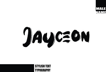 Baby Boy Name In Bold Grunge And Rough Brush Text Typography Jayceon