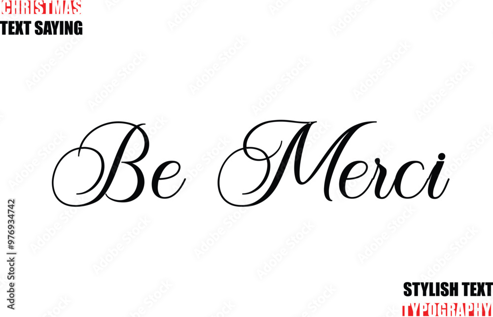 Fototapete typescript cursive text christmas quote be merci