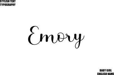 Female Name - in Stylish Cursive Typography Text Emory.