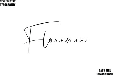 Baby Girl Name Stylish Cursive Text Typography   Florence
