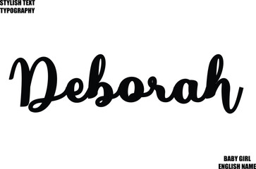 Deborah Female Name - in Stylish Cursive Typography Text