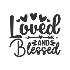 Love And Blessed