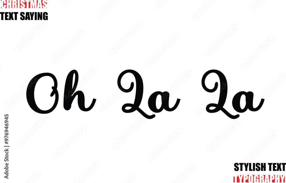 Fototapete oh la la typescript cursive text christmas quote