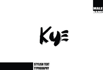 Kye Bold Grunge And Rough Brush Text Typography Of Baby Boy Name