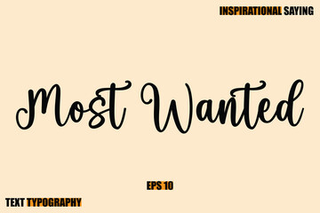 Most Wanted Stylish Text Typography Of Motivational Quote