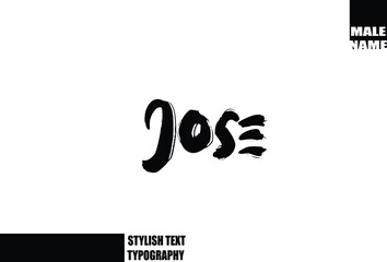 Baby Boy Name In Bold Grunge And Rough Typography Brush Text Jose