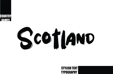 Bold Text Typography Text Country Name Scotland.