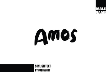 Bold Grunge And Rough Brush Text Typography Of Baby Boy Name Amos