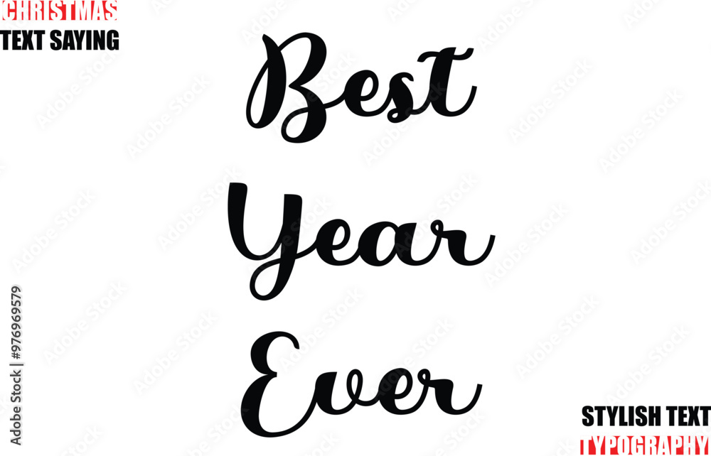 Fototapete typescript cursive text christmas quote best year ever