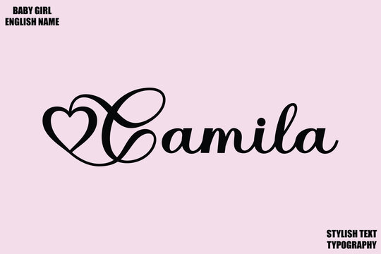Female Name - in Stylish Cursive Typography Text Camila