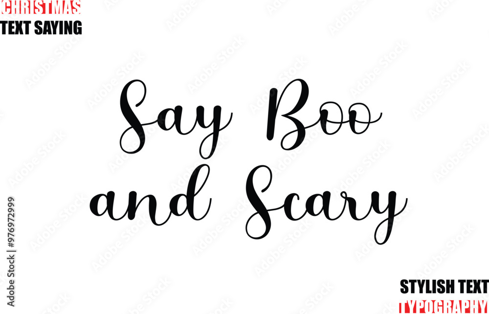 Fototapete typescript cursive text christmas quote say boo and scary