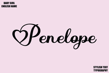 Obraz premium Female Name - in Stylish Cursive Typography Text Penelope