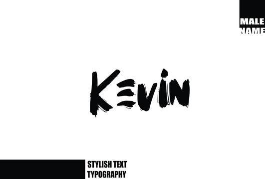 Baby Boy Name In Bold Grunge And Rough Typography Brush Text Kevin