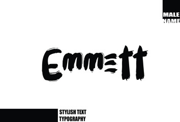 Emmett. Baby Boy Name In Bold Grunge And Rough Typography Brush Text