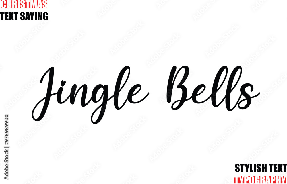 Fototapete typescript cursive text christmas quote jingle bells