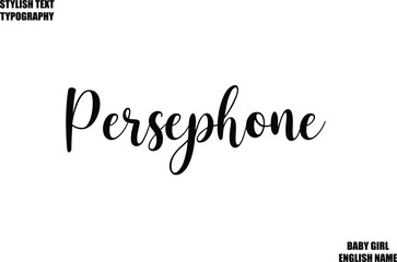 Woman's Name Hand Drawn Lettering Vector Cursive Text Typography   Persephone