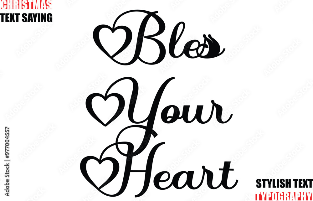 Fototapete typescript cursive text christmas quote bless your heart