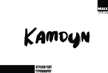 Bold Grunge And Rough Brush Text Typography Of Baby Boy Name Kamdyn