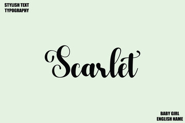 Scarlet Woman's Name Hand Drawn Lettering Vector Cursive Text Typography 