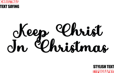 Obraz premium Typescript Cursive Text Christmas Quote