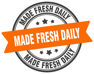 MADE FRESH DAILY