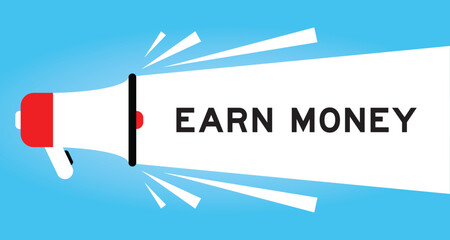 Color megaphone icon with word earn money in white banner on blue background