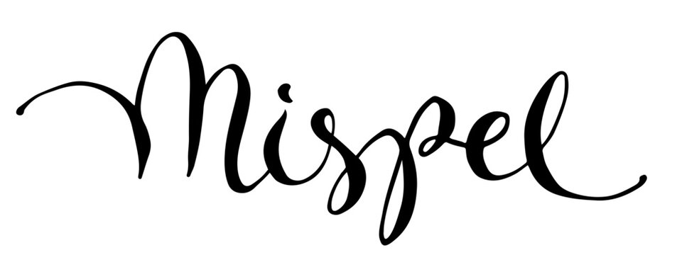 Mispel Schriftzug Text